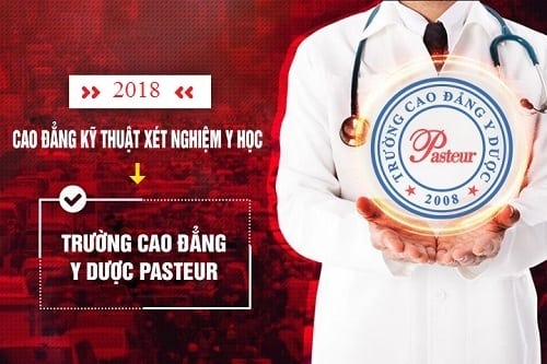 Hồ sơ xét tuyển Cao đẳng Xét nghiệm Y học Pasteur Hà Nội