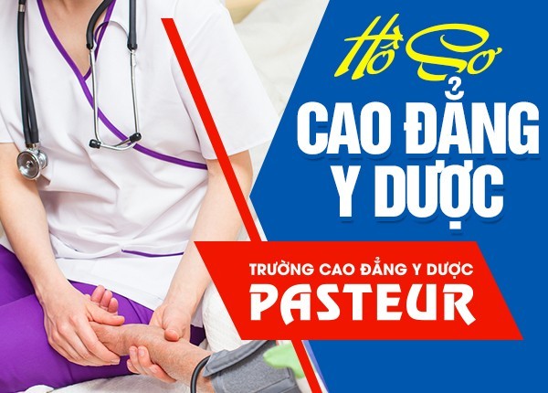 Trường Cao đẳng Y Dược Pasteur tuyển sinh 2019