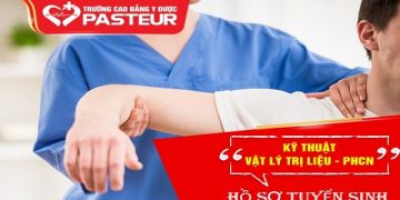 Hồ sơ tuyển sinh Cao đẳng Vật lý trị liệu và PHCN quy định năm 2022