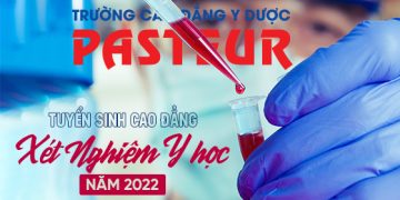 Thông tin đào tạo Cao đẳng Xét nghiệm Y học chính quy năm 2022