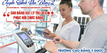 Học phí Văn bằng 2 Cao đẳng Vật lý trị liệu TP HCM năm 2020