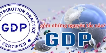 GDP trong ngành Dược gồm những nguyên tắc nào?