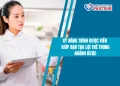 Kỹ năng Trình Dược viên​ giúp bạn tạo lợi thế trong ngành Dược