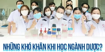 Vượt qua những khó khăn khi học ngành Dược như thế nào?