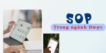 SOP trong ngành Dược là gì? Quy trình cụ thể tại nhà thuốc